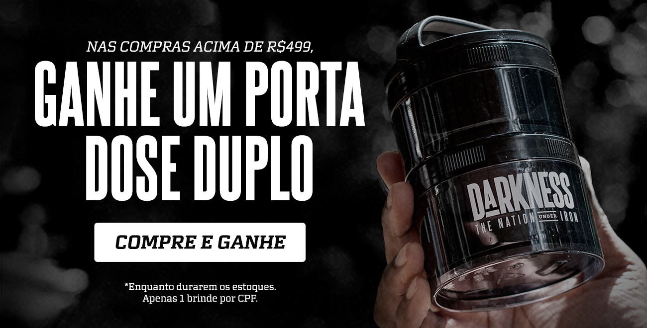 Compras Acima De R$499,00 Ganhe Um Porta Dose Duplo Darkness